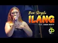 Lagu ILANG VOC. DEDE RISTY | LIVE MUSIC GANJENE PANTURA