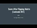 Score After Flipping Matrix Leetcode 861