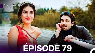 Mme Fazilet Et Ses Filles Épisode 79 Doublage En Français 