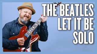 the beatles let it be solo guitar lesson tutorial