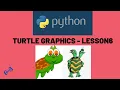 Python Turtle graphics Tutorial - LESSON 6