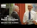 Life Larry and the Pursuit of Unhappiness Behind the Scenes with Barack Obama HBO Max