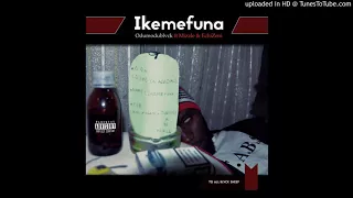 ikemefuna odumodublvck ft