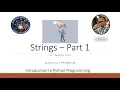 Introduction to Python Programming Season - 02 Strings