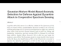 Gaussian Mixture Model Based Anomaly Detection for Defense Against Byzantine Attack in Cooperative S