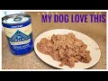 My Dog Loves Blue Buffalo Homestyle CHICKEN Recipe Natural Adult Wet Dog Food 12 5 oz cans REVIEW