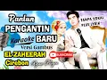 Download Lagu TERBARU ! PANTUN PENGANTIN BARU (karaoke) Versi Gambus EL-ZAHEERAH Cirebon - Tanpa Vokal Plus Lirik