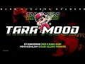 Lagu TARA MOOD BASS BLAYER  || MEMO RIZHALDHY || REMIX 2025