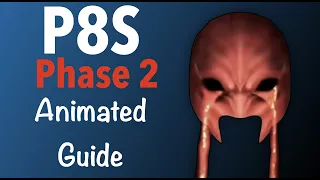 P8S Phase 2 Guide Pandaemonium Abyssos Savage Eighth Circle 