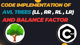 Code Implementation of AVL trees Rotations and Balance Factor