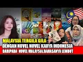 Lagu viral ! malaysia tergila gila dengan  novel indonesia bahasanya lebih mengena dan lembut