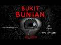 Download Lagu RENCANA IBLIS - Part 2 - BUKIT ORANG BUNIAN by MWV.MYSTIC