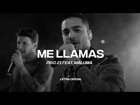 Download MP3 Piso 21 Feat. Maluma - Me Llamas (Remix) (Lyric Video) | CantoYo