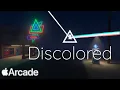 Apple Arcade Discolored - Restore the missing colors