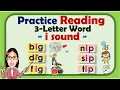 Learn to read 3-letter word i sound Phonics Reading guide for beginners toddlers