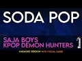 Download Lagu Soda Pop - Saja Boys (KPop Demon Hunters) (KARAOKE MET ZANGGIDS)
