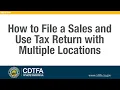 How to File a Sales and Use Tax Return with Multiple Locations