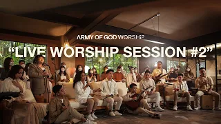 live worship session 2 army of god worship