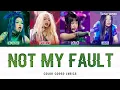 Download Lagu NOT MY FAULT  (Color Coded Lyrics) - Mỹ Mỹ, Liu Grace, Lyhan, MAIQUINN | EM XINH SAY HI