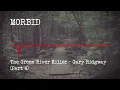 Episode 806 The Green River Killer - Gary Ridgway Part 4