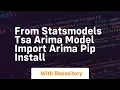from statsmodels tsa arima model import arima pip install
