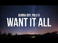 Download Lagu Burna Boy - Want It All (Lyrics) ft. Polo G