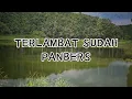 🎵TERLAMBAT SUDAH ~PANBERS ~