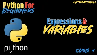 Python Expressions Variables Demystified Data Science AI Development Essentials Class 4