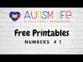 Autism Life FREE Printables Numbers 1