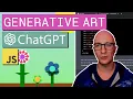 Create Generative Art with ChatGPT and JavaScript