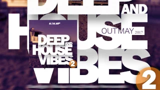 various artists deep and house vibes vol 2 best of albalab music 20 top deep house songs 