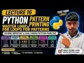 Python Pattern Printing Lecture 16 Master Nested Loops Logic Building