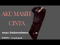 Download Lagu Aku Masih Cinta - ฉันยังคงรักเธอ