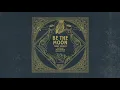 Chris Tomlin - Be The Moon (Audio) ft. Brett Young, Cassadee Pope