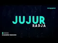 Radja – Jujur (Karaoke Version)