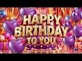 Happy Birthday Celebration Song 🎉🎂 Party Song for a Special Birthday