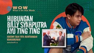 Jokowi dan FIFA Runtuhkan Kanjuruhan, Hubungan Billy Syahputra Ayu Ting Ting 