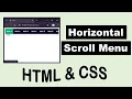 How to create Horizontal Scroll Menu using HTML CSS