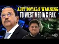 Download Lagu Why Did Ajit Doval Warn Western Media \u0026 Pakistan | Precision Strikes, Military Supremacy \u0026 Narrative