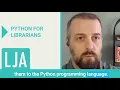 Python for Librarians