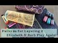 Download Lagu Elizabeth St Hilaire's Patterns For Layering Collection 2 Are Here!