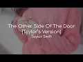 Download Lagu The Other Side Of The Door (Taylor's Version) - Taylor Swift (lyrics)