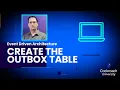 Create The Outbox Table