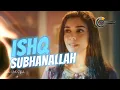 Zara kabir - Romantic Scene - Ishq subhan allah - Ost Song Full HD - 2023