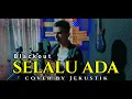 Download Lagu SELALU ADA - BLACKOUT COVER BY JEKUSTIK