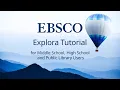 Explora for Middle School High School and Public Library Users - Tutorial
