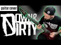 Down Dirty - Move It GUITAR COVER 2020 Left handed