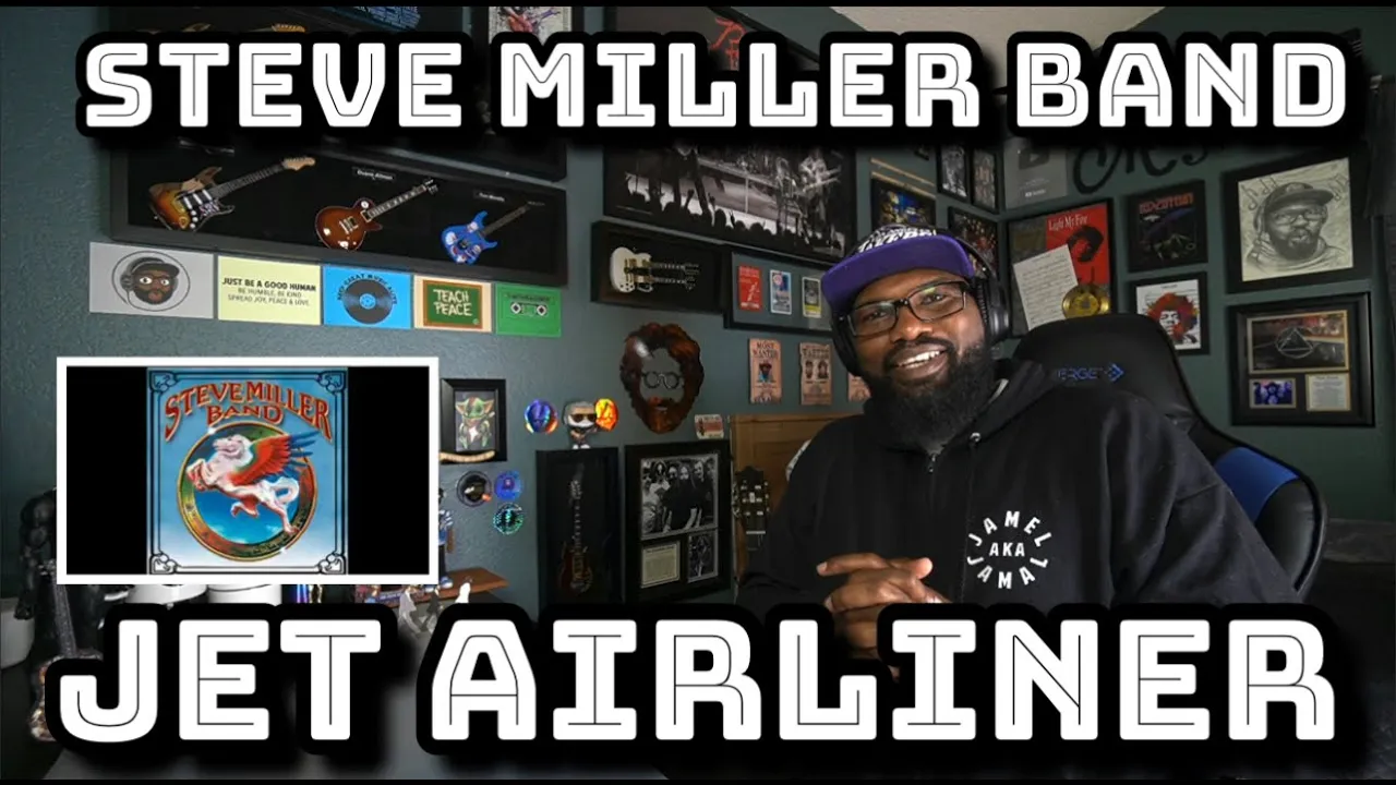 The Steve Miller Band - Jet Airliner | REACTION