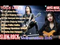 Download Lagu 🔥 Full Album Slow Rock Melayu Terbaru 2025 | Air Mata Rindu, Luka Dujung Senja, Derita Dan Harapan