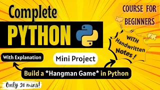 Build a Hangman Game in Python Mini Project Python Full course for Beginners